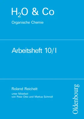 Sommer / Pfeifer / Kring |  H2O u. Co. Organische Chemie. Arbeitsheft 10/I | Buch |  Sack Fachmedien
