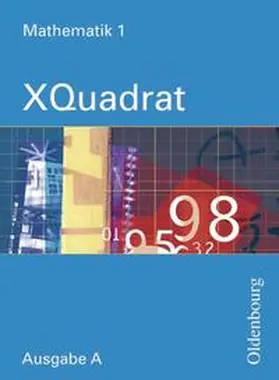 Beckbissinger / Einhellig / Gierse |  XQuadrat (Oldenbourg) - Ausgabe A - Baden-Württemberg, Hessen, Niedersachsen,... / Band 1: 5. Schuljahr - Schülerbuch | Buch |  Sack Fachmedien