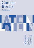 Belde / Maier / Fink |  Cursus Brevis - Einbändiges Unterrichtswerk für spät beginnendes Latein - Ausgabe für alle Bundesländer | Buch |  Sack Fachmedien