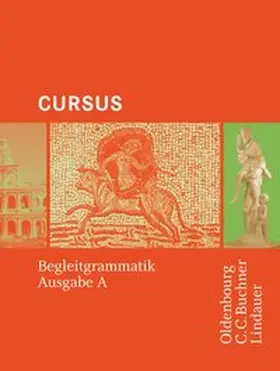 Maier / Brenner / Hotz |  Cursus  A. Begleitgrammatik | Buch |  Sack Fachmedien