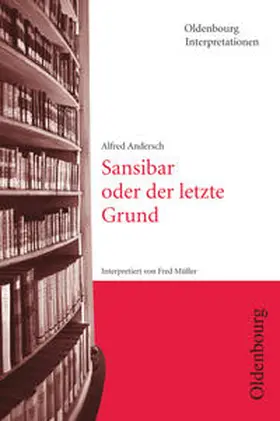 Müller / Mueller / Andersch |  Sansibar oder der letzte Grund. Mit Materialien | Buch |  Sack Fachmedien