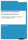 Schmidt / Schlademann |  Zeitunabhängige Medienformate | eBook | Sack Fachmedien
