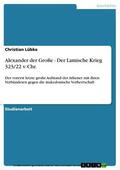 Lübke |  Alexander der Große - Der Lamische Krieg 323/22 v. Chr. | eBook | Sack Fachmedien