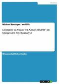 Boettger / entfällt |  Leonardo da Vincis "Hl. Anna Selbdritt" im Spiegel der Psychoanalyse | eBook | Sack Fachmedien