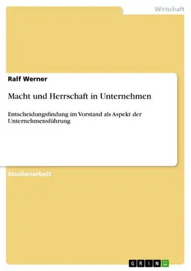 Werner |  Macht und Herrschaft in Unternehmen | eBook | Sack Fachmedien