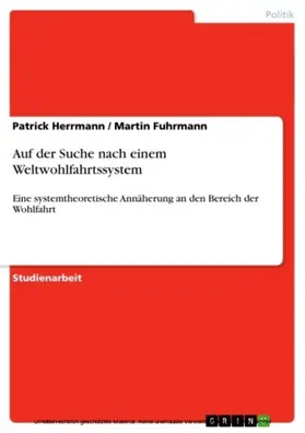 Herrmann / Fuhrmann |  Auf der Suche nach einem Weltwohlfahrtssystem | eBook | Sack Fachmedien