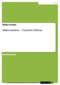 Franke |  Mukoviszidose – Cystische Fibrose | eBook | Sack Fachmedien