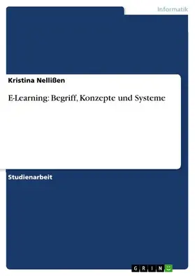 Nellißen | E-Learning: Begriff, Konzepte und Systeme | E-Book | www.sack.de