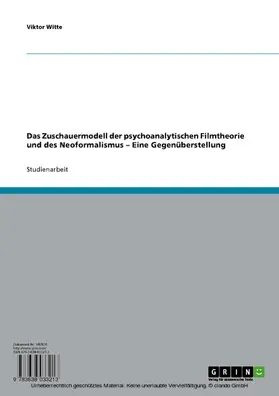 Witte |  Das Zuschauermodell der psychoanalytischen Filmtheorie und des Neoformalismus | eBook | Sack Fachmedien