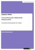 Müller |  Unterrichtsstunde: Mathematik - Hunderterfeld | eBook | Sack Fachmedien