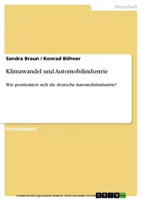 Braun / Böhner |  Klimawandel und Automobilindustrie | eBook | Sack Fachmedien