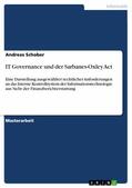Schober |  IT Governance und der Sarbanes-Oxley Act | eBook | Sack Fachmedien