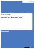 Fellner |  Bild und Text bei William Blake | eBook | Sack Fachmedien