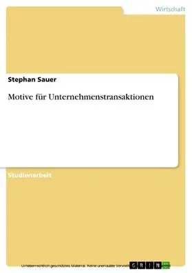 Sauer | Motive für Unternehmenstransaktionen | E-Book | www.sack.de