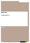 Vuia |  Strafrecht AT 1 | eBook | Sack Fachmedien