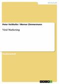 Voithofer / Zimmermann |  Viral Marketing | eBook | Sack Fachmedien