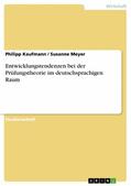 Kaufmann / Meyer |  Entwicklungstendenzen bei der Prüfungstheorie im deutschsprachigen Raum | eBook | Sack Fachmedien