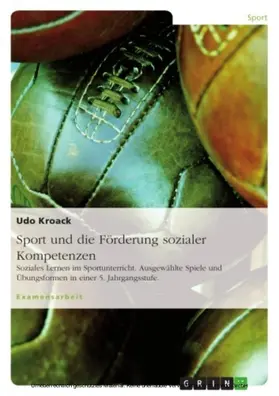 Kroack |  Sport und die Förderung sozialer Kompetenzen | eBook | Sack Fachmedien