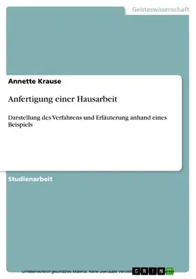 Krause |  Anfertigung einer Hausarbeit | eBook | Sack Fachmedien
