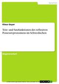 Geyer |  Text- und Satzfunktionen des reflexiven Possessivpronomens im Schwedischen | eBook | Sack Fachmedien