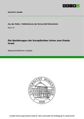Sander |  Die Beziehungen der Europäischen Union zum Staate Israel | eBook | Sack Fachmedien