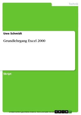 Schmidt | Grundlehrgang Excel 2000 | E-Book | sack.de