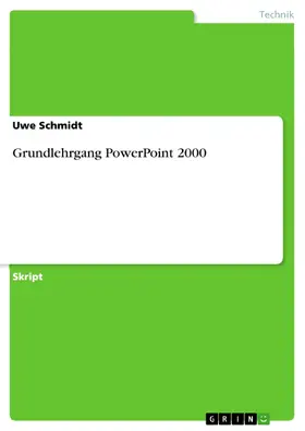 Schmidt |  Grundlehrgang PowerPoint 2000 | eBook | Sack Fachmedien