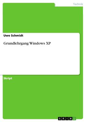 Schmidt | Grundlehrgang Windows XP | E-Book | sack.de