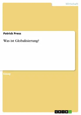 Press |  Was ist Globalisierung? | eBook | Sack Fachmedien