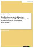 Müller |  Der Bestätigungsvermerk in seinen Ausprägungen unter Randbetrachtung der Konsequenzen für das geprüfte Unternehmen | eBook | Sack Fachmedien
