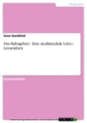 Sendfeld |  Das Ruhrgebiet - Eine multimediale Lehr-/ Lerneinheit | eBook | Sack Fachmedien