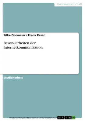 Dormeier / Esser |  Besonderheiten der Internetkommunikation | eBook | Sack Fachmedien