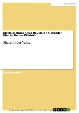 Kurze / Haustein / Hirsch |  Shareholder Value | eBook | Sack Fachmedien
