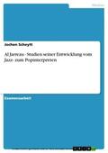 Scheytt |  Al Jarreau - Studien seiner Entwicklung vom Jazz- zum Popinterpreten | eBook | Sack Fachmedien
