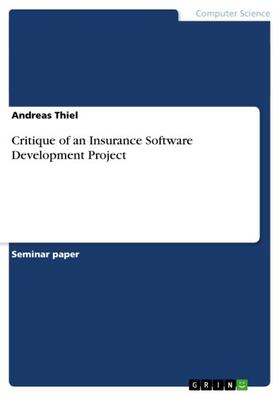 Thiel | Critique of an Insurance Software Development Project | E-Book | sack.de