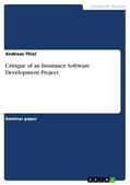 Thiel |  Critique of an Insurance Software Development Project | eBook | Sack Fachmedien