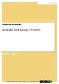 Meinecke |  Deutsche Bank Group - Overview | eBook | Sack Fachmedien
