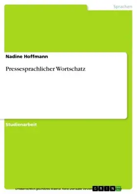 Hoffmann |  Pressesprachlicher Wortschatz | eBook | Sack Fachmedien