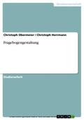 Obermeier / Herrmann |  Fragebogengestaltung | eBook | Sack Fachmedien