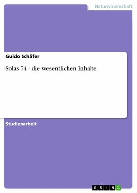 Schäfer | Solas 74 - die wesentlichen Inhalte | E-Book | sack.de