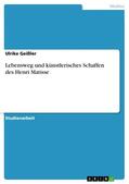 Geißler |  Henri Matisse | eBook | Sack Fachmedien