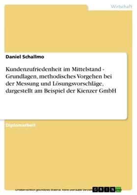 Schallmo | Kundenzufriedenheit im Mittelstand. Die Kienzer GmbH | E-Book | sack.de