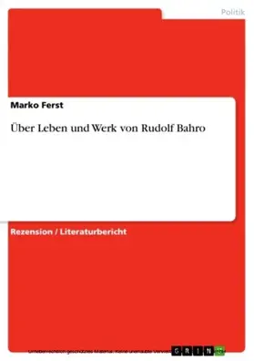 Ferst |  Über Leben und Werk von Rudolf Bahro | eBook | Sack Fachmedien