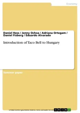 Hess / Ochoa / Ortegam |  Introduction of Taco Bell to Hungary | eBook | Sack Fachmedien