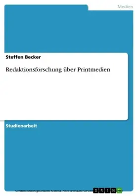Becker |  Redaktionsforschung über Printmedien | eBook | Sack Fachmedien