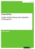 Schröder |  Analyse und Gestaltung einer optimalen Fertigungstiefe | eBook | Sack Fachmedien