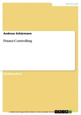Schürmann |  Finanz-Controlling | eBook | Sack Fachmedien