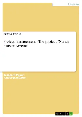 Torun |  Project management - The project "Nunca mais en viveiro" | eBook | Sack Fachmedien