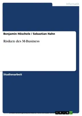 Höschele / Hahn |  Risiken des M-Business | eBook | Sack Fachmedien
