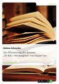 Schneider |  Die Übersetzung des Romans "To Kill a Mockingbird" von Harper Lee | eBook | Sack Fachmedien